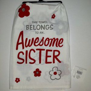 Kitchen Towel - This towel Belongs to an Awesome Sister - White - 28 x 28In -PBK